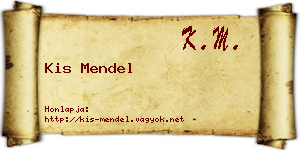 Kis Mendel névjegykártya